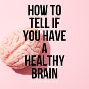 Cover von How to Tell If You Have a Healthy Brain