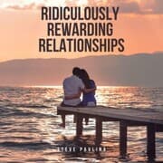 Cover von Ridiculously Rewarding Relationships