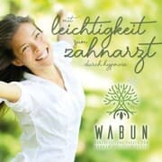 Cover von Mit Leichtigkeit zum Zahnarzt durch Hypnose