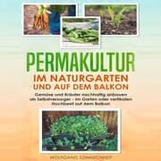 Cover von Permakultur im Naturgarten und auf dem Balkon