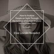 Cover von How to Analyze People on Sight Through the Science of Human Analysis