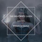 Cover von The Great White Queen