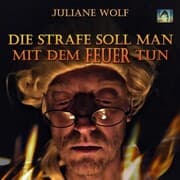 Cover von Die Strafe soll man mit dem Feuer tun