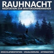 Cover von Rauhnacht Meditation zur Wintersonnenwende