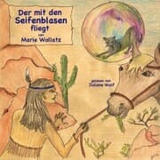 Cover von Der mit den Seifenblasen fliegt