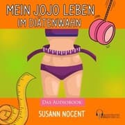 Cover von Mein JOJO Leben im Diätenwahn