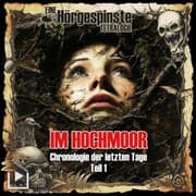 Cover von Hörgespinste: Chronologie der letzten Tage 01 - Im Hochmoor
