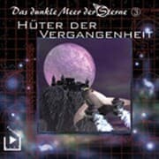 Cover von Das dunkle Meer der Sterne 3 - Hüter der Vergangenheit