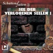 Cover von Schattensaiten 8 - See der verlorenen Seelen 1