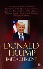 Cover von Donald Trump Impeached - The Timeline, Legal Grounds & Key Documents