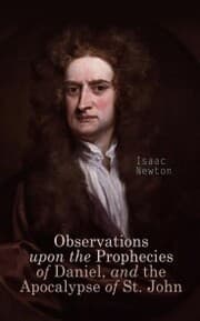 Cover von Observations upon the Prophecies of Daniel, and the Apocalypse of St. John