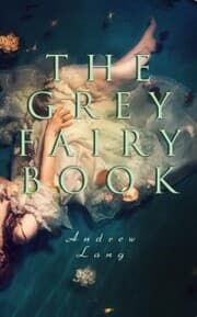 Cover von The Grey Fairy Book
