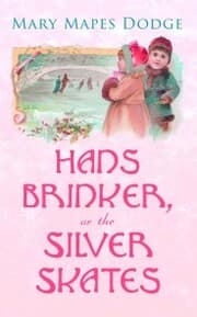Cover von Hans Brinker, or The Silver Skates