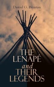 Cover von The Lenâpé and Their Legends