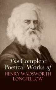 Cover von The Complete Poetical Works of Henry Wadsworth Longfellow