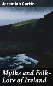 Cover von Myths and Folk-Lore of Ireland