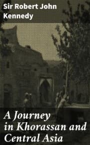 Cover von A Journey in Khorassan and Central Asia
