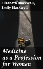 Cover von Medicine as a Profession for Women