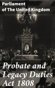 Cover von Probate and Legacy Duties Act 1808