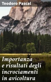 Cover von Importanza e risultati degli incrociamenti in avicoltura