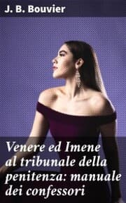 Cover von Venere ed Imene al tribunale della penitenza: manuale dei confessori