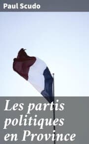 Cover von Les partis politiques en Province
