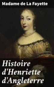 Cover von Histoire d'Henriette d'Angleterre