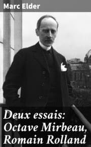 Cover von Deux essais: Octave Mirbeau, Romain Rolland