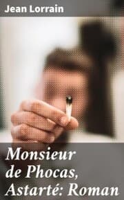 Cover von Monsieur de Phocas, Astarté: Roman
