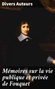 Cover von Mémoires sur la vie publique et privée de Fouquet