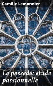 Cover von Le possédé: étude passionnelle