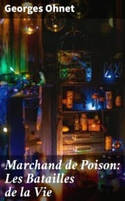 Cover von Marchand de Poison: Les Batailles de la Vie