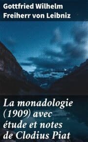 Cover von La monadologie (1909) avec étude et notes de Clodius Piat