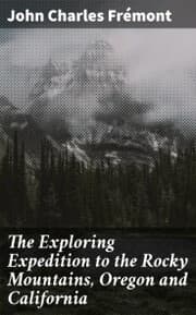 Cover von The Exploring Expedition to the Rocky Mountains, Oregon and California