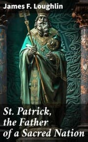 Cover von St. Patrick, the Father of a Sacred Nation