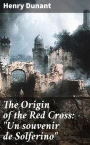Cover von The Origin of the Red Cross: 'Un souvenir de Solferino'