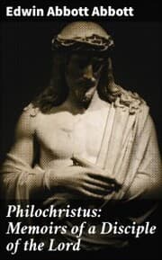 Cover von Philochristus: Memoirs of a Disciple of the Lord