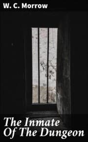 Cover von The Inmate Of The Dungeon