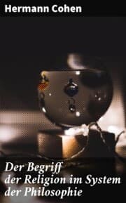 Cover von Der Begriff der Religion im System der Philosophie
