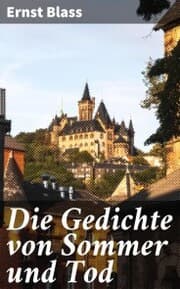 Cover von Die Gedichte von Sommer und Tod