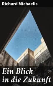Cover von Ein Blick in die Zukunft