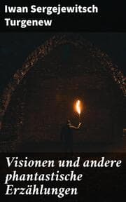 Cover von Visionen und andere phantastische Erzählungen