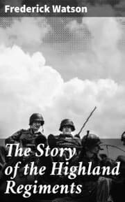 Cover von The Story of the Highland Regiments