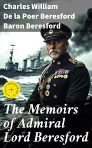 Cover von The Memoirs of Admiral Lord Beresford