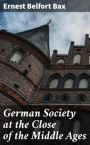 Cover von German Society at the Close of the Middle Ages