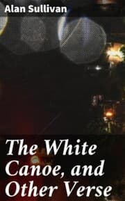 Cover von The White Canoe, and Other Verse