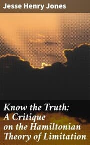 Cover von Know the Truth: A Critique on the Hamiltonian Theory of Limitation