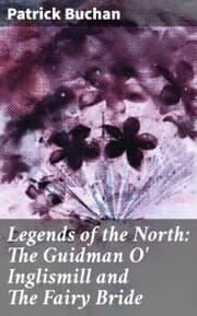 Cover von Legends of the North: The Guidman O' Inglismill and The Fairy Bride
