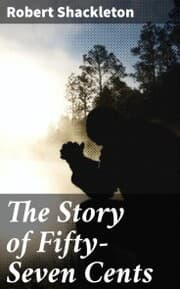 Cover von The Story of Fifty-Seven Cents