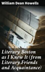 Cover von Literary Boston as I Knew It (from Literary Friends and Acquaintance)